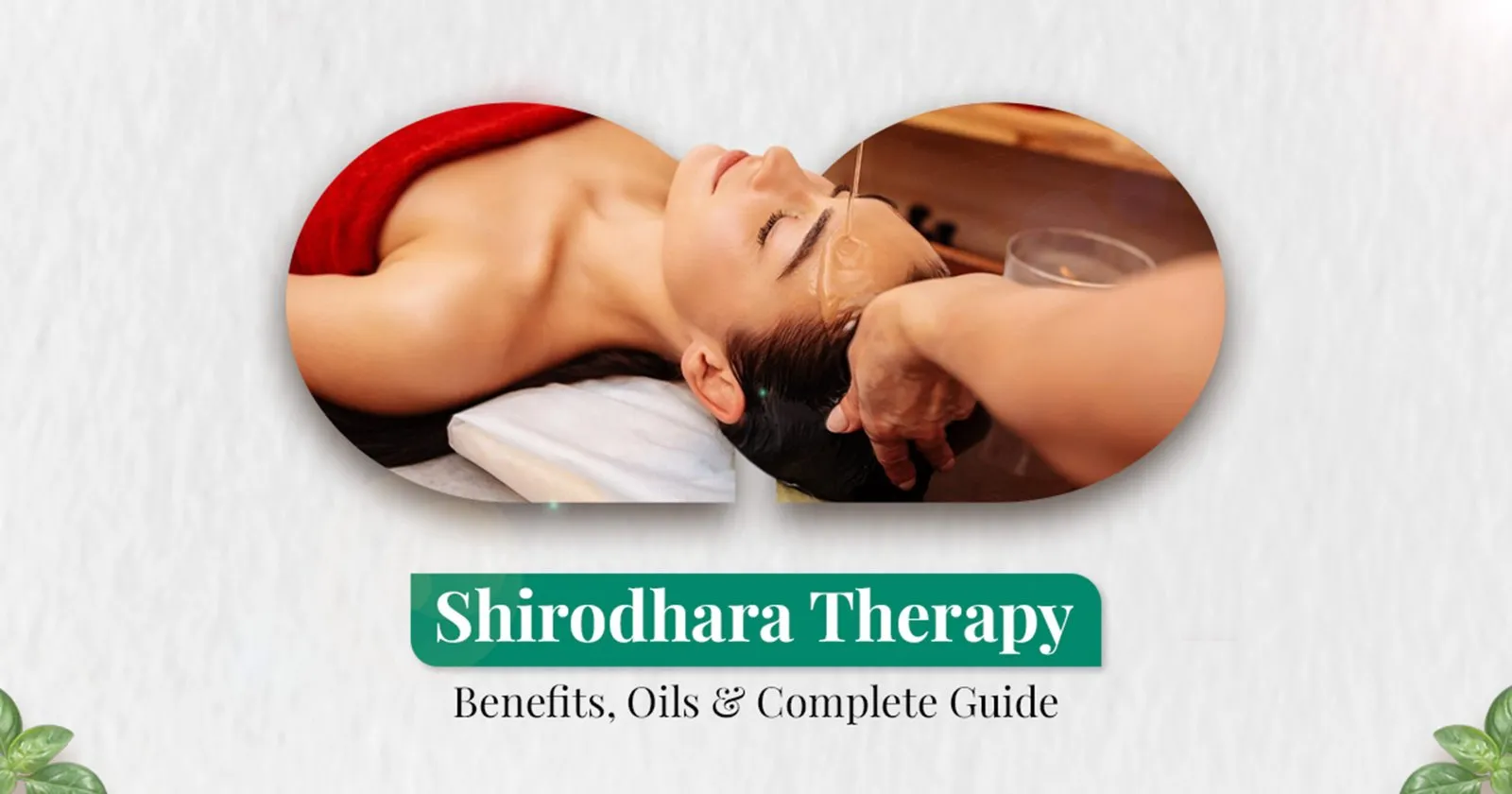 Shirodhara Therapy